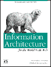Information Architecture for the World Wide Web